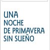 1993 - Una noche de primavera sin sueño